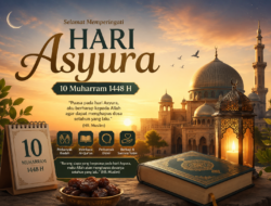 Kapan 10 Muharram 1448 H? Ini Keutamaan Hari Asyura